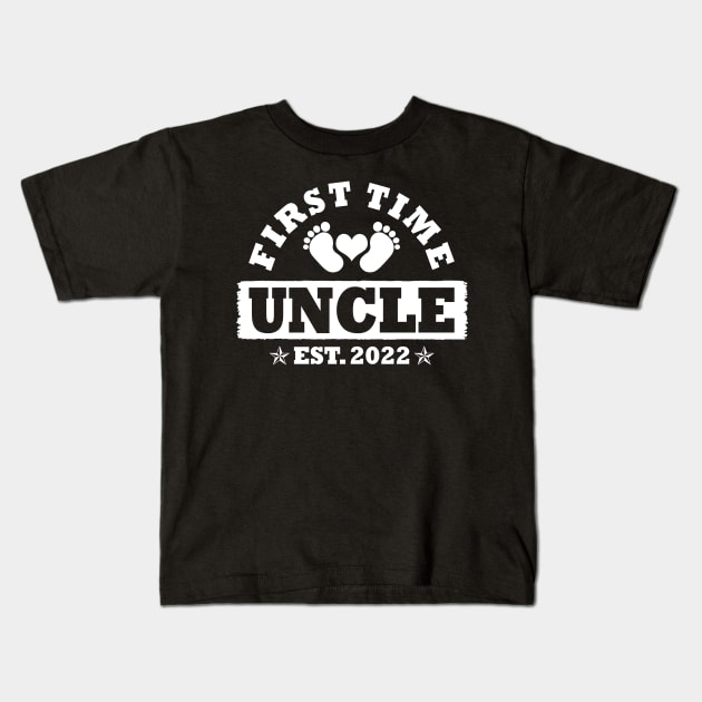 First Time Uncle Est 2022 Funny New Uncle Gift Kids T-Shirt by Penda